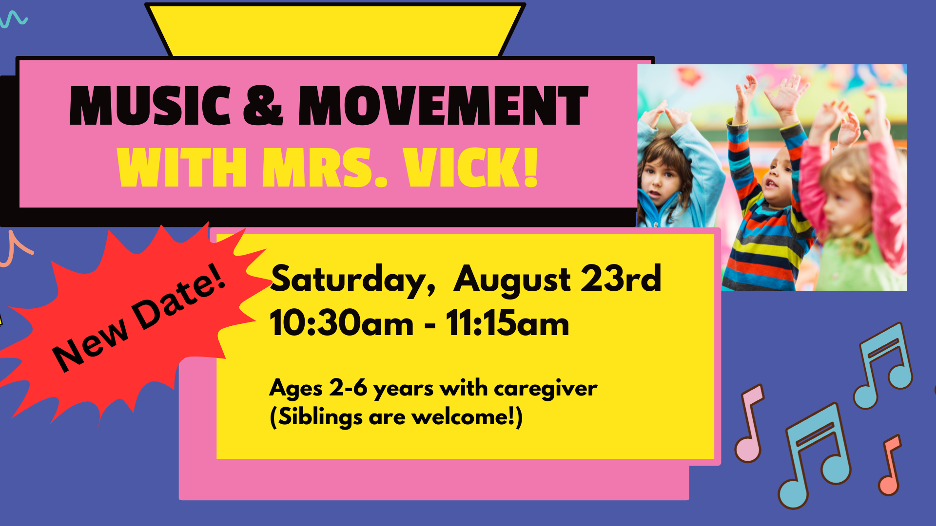 Music & Movement with Mrs. Vick!