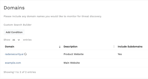 Table listing domains to monitor for threat discovery: radarsecurity.ai with description 'Product Website' including subdomains, and example.com with description 'Main Website'.