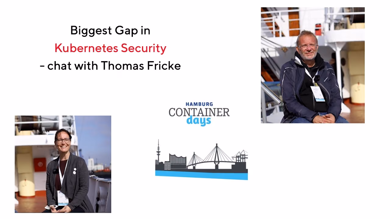 Biggest Gap in Kubernetes Security - Thomas Fricke