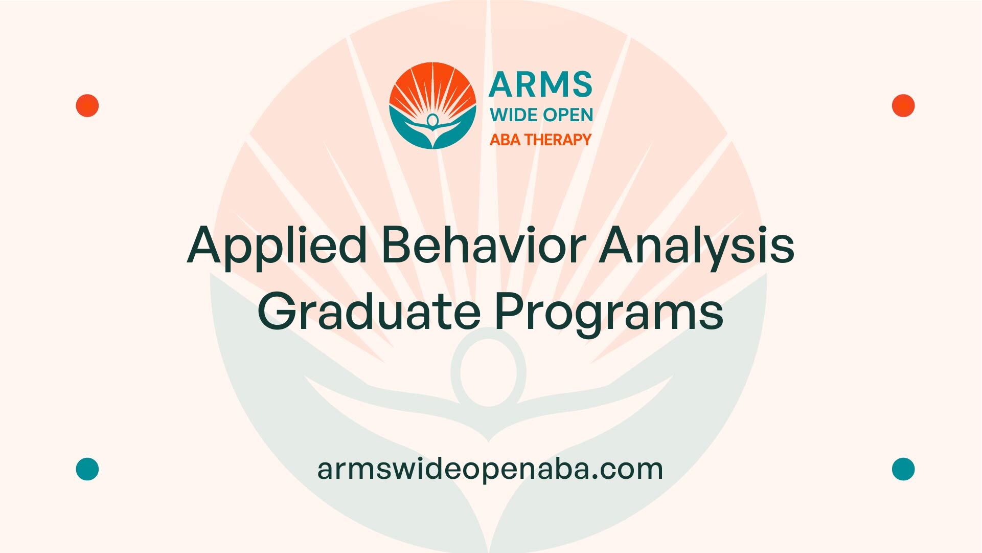 Applied Behavior Analysis Graduate Programs
