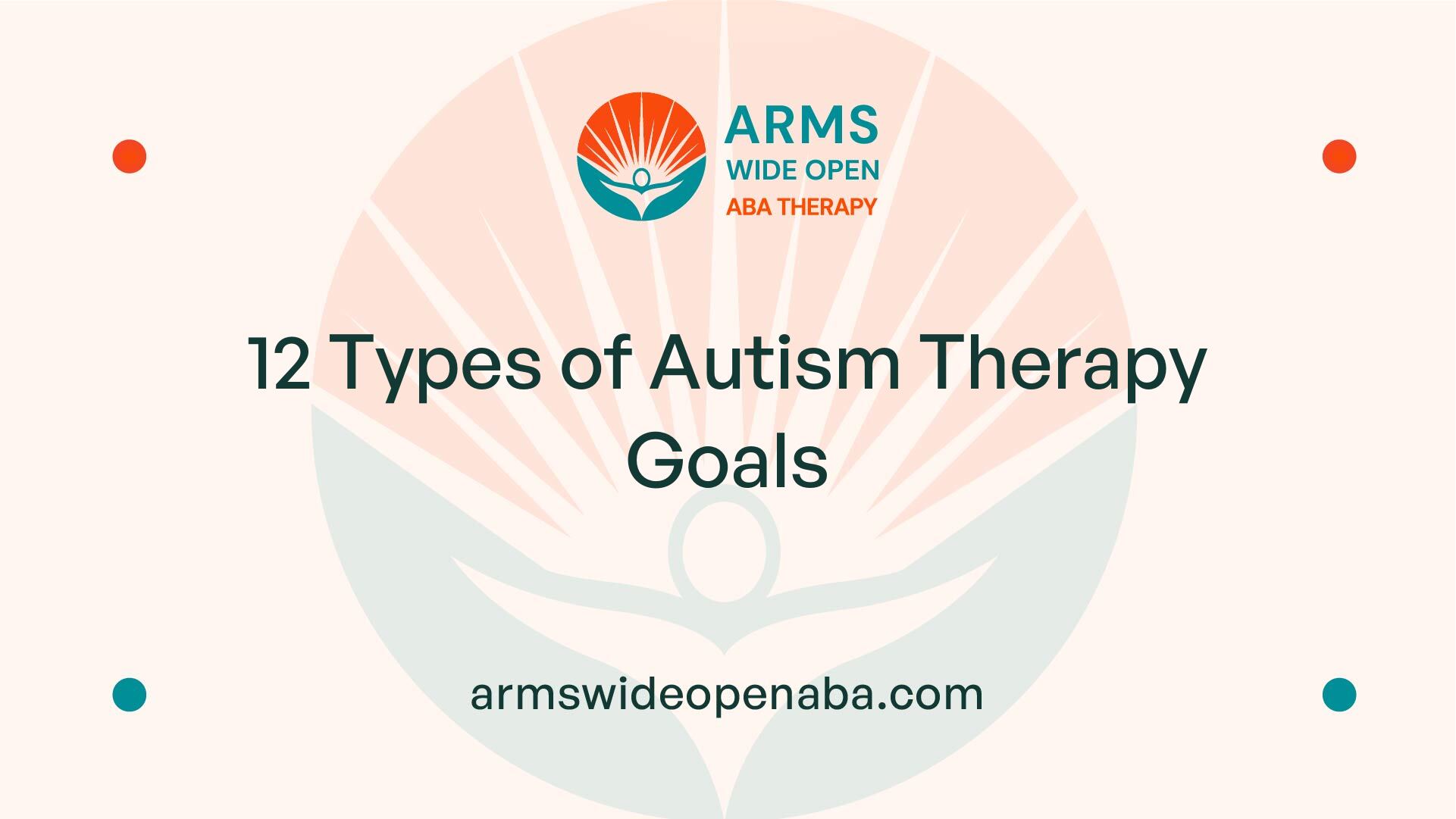 12 Types of Autism Therapy Goals