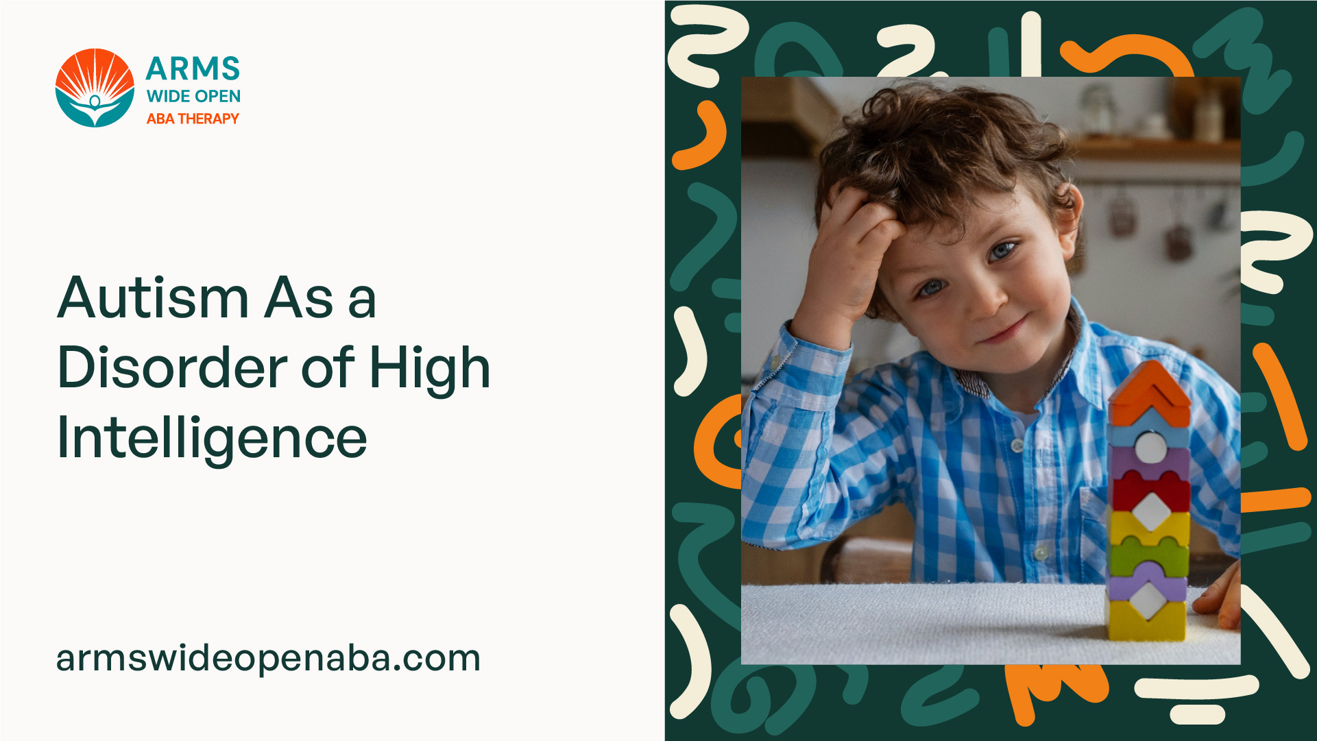 Autism As a Disorder of High Intelligence