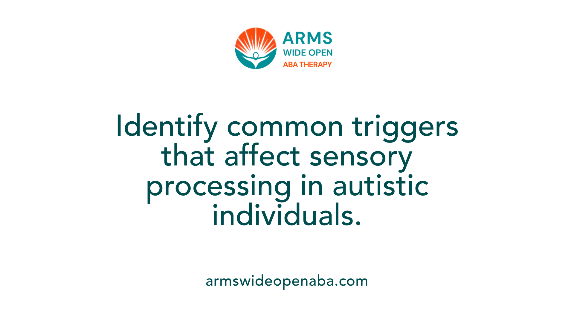Identify common triggers that affect sensory processing in autistic individuals.