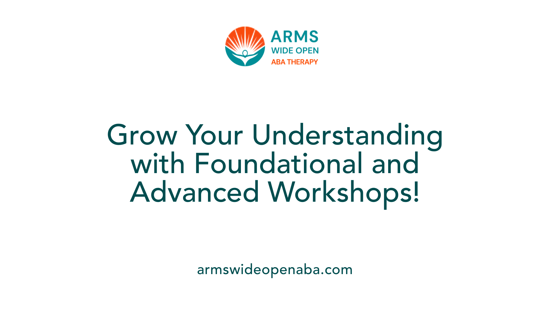Grow Your Understanding with Foundational and Advanced Workshops!