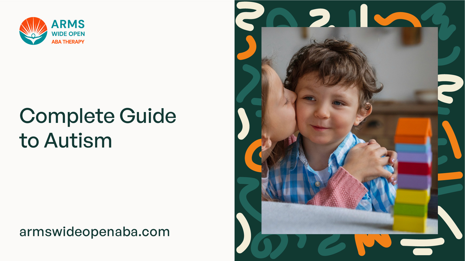 Complete Guide to Autism