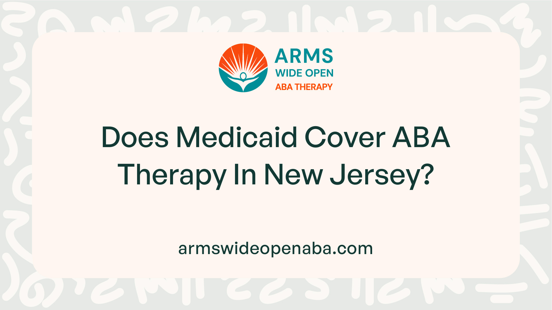 Does Medicaid Cover ABA Therapy In New Jersey?