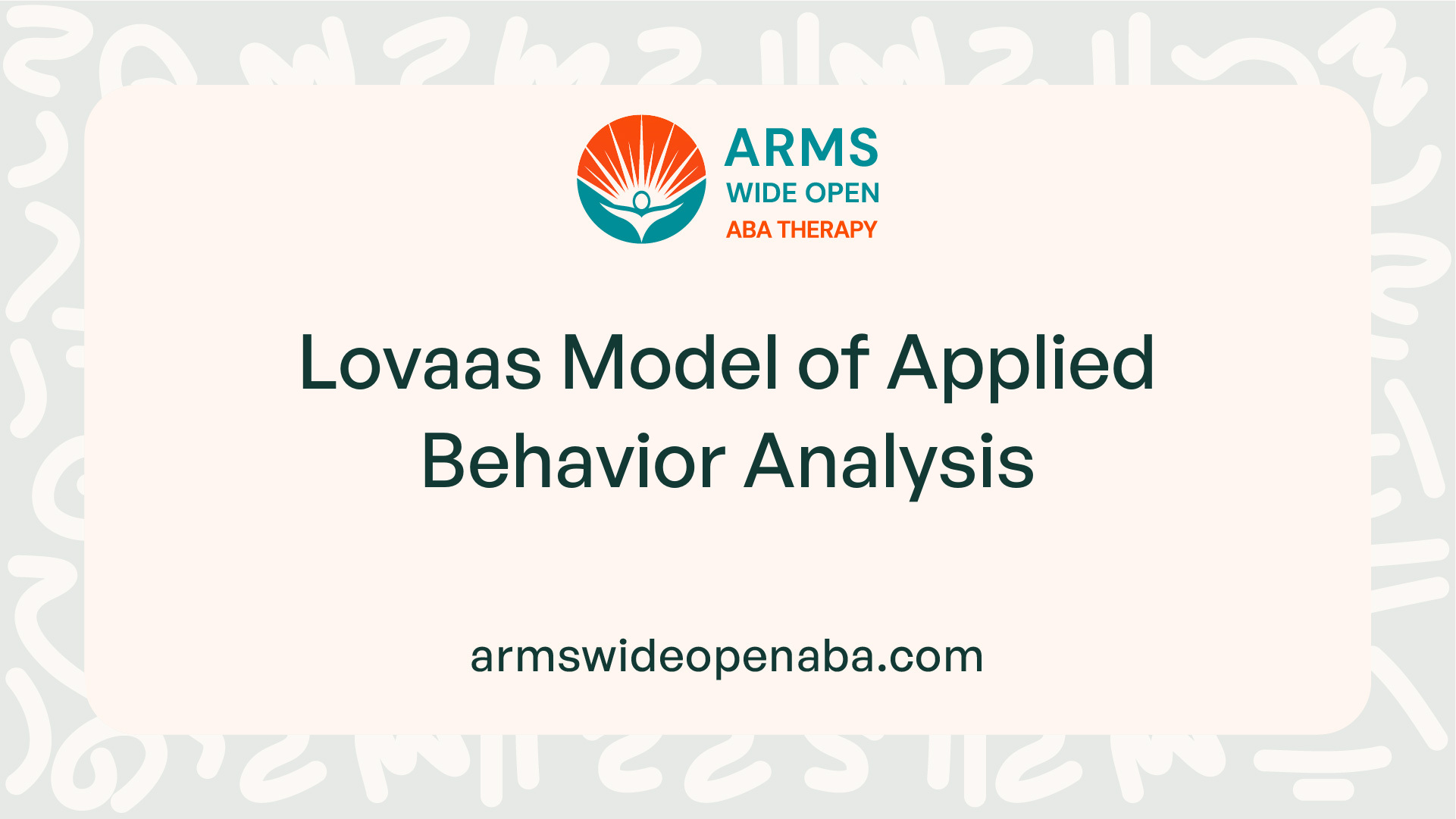 Lovaas Model of Applied Behavior Analysis