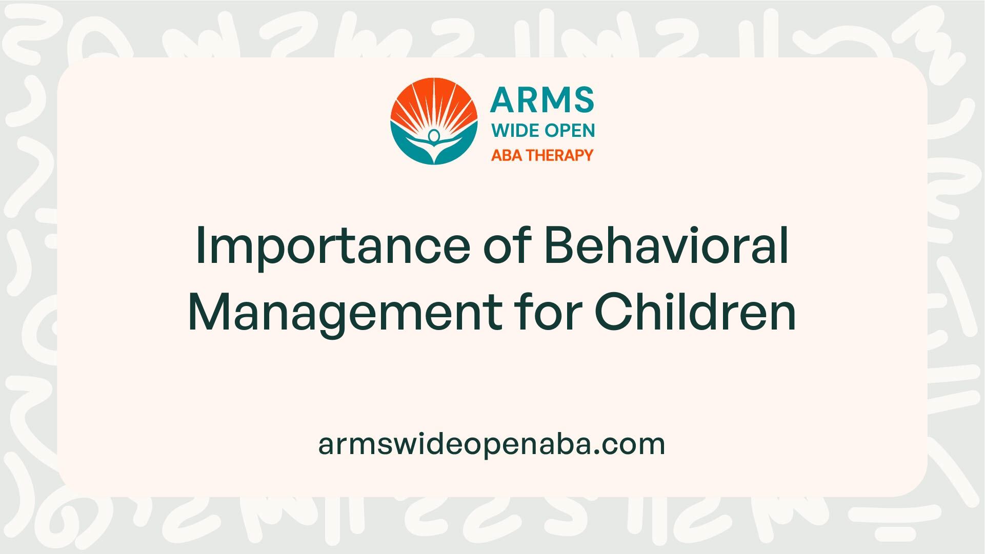 Importance of Behavioral Management for Children