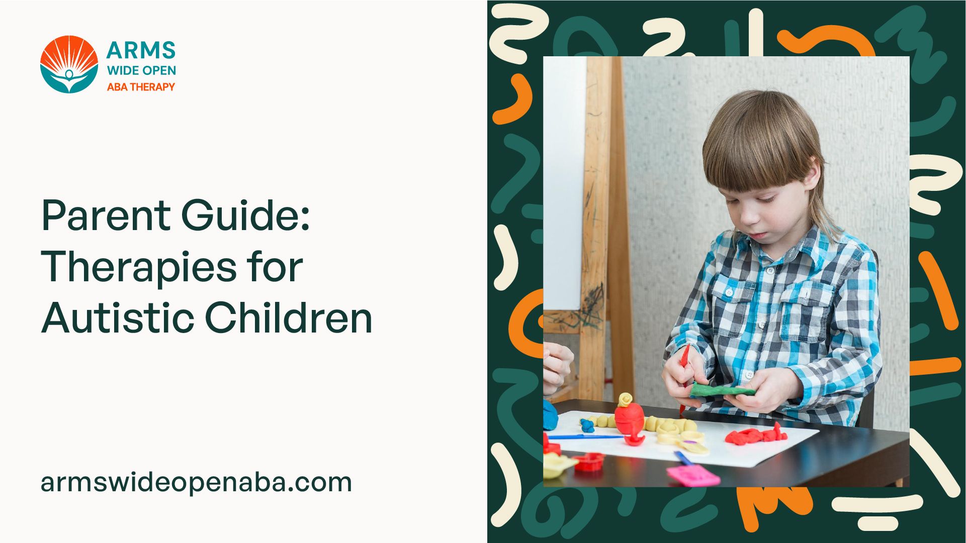 Parent Guide: Therapies for Autistic Children