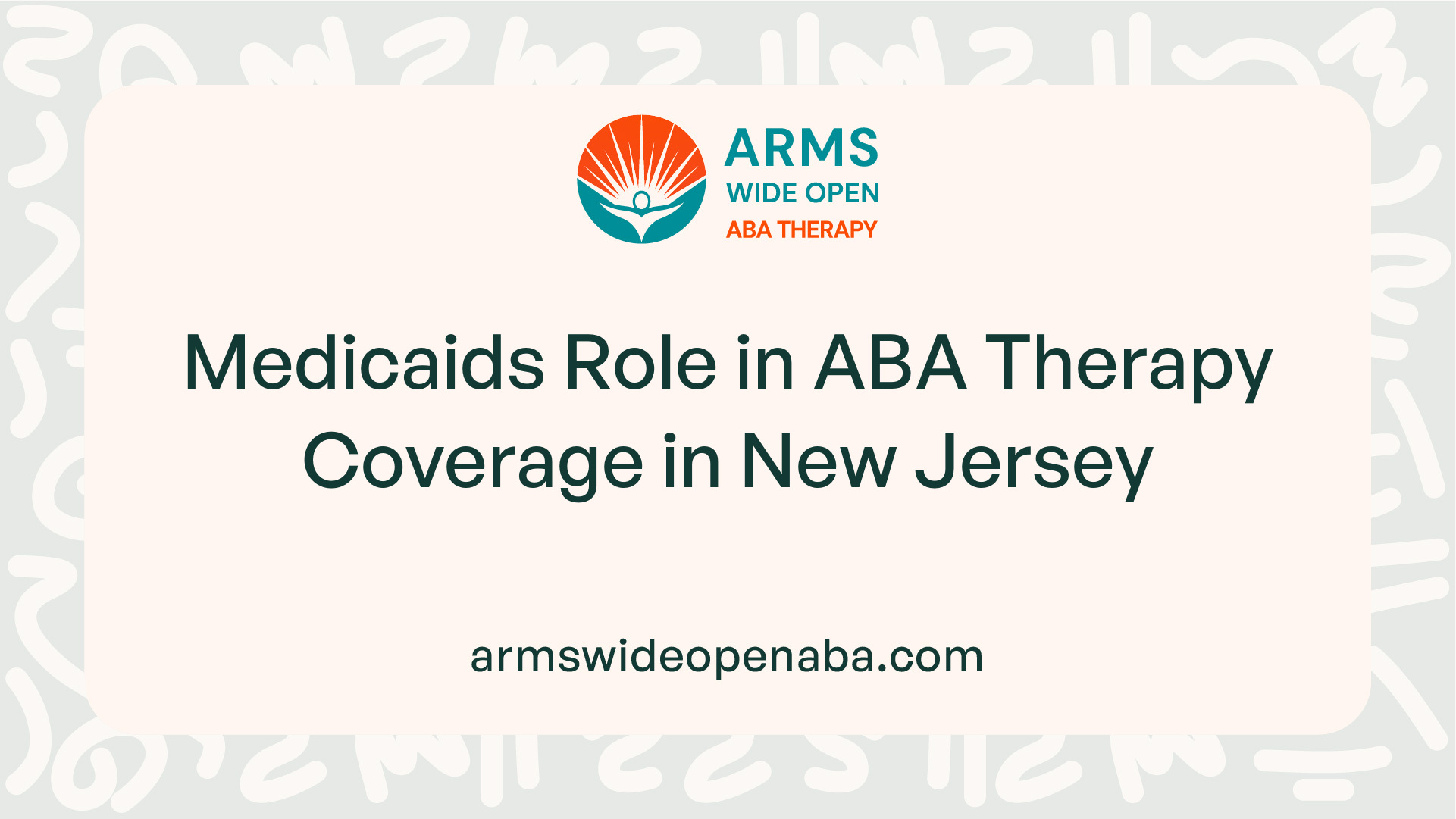 Medicaids Role in ABA Therapy Coverage in New Jersey