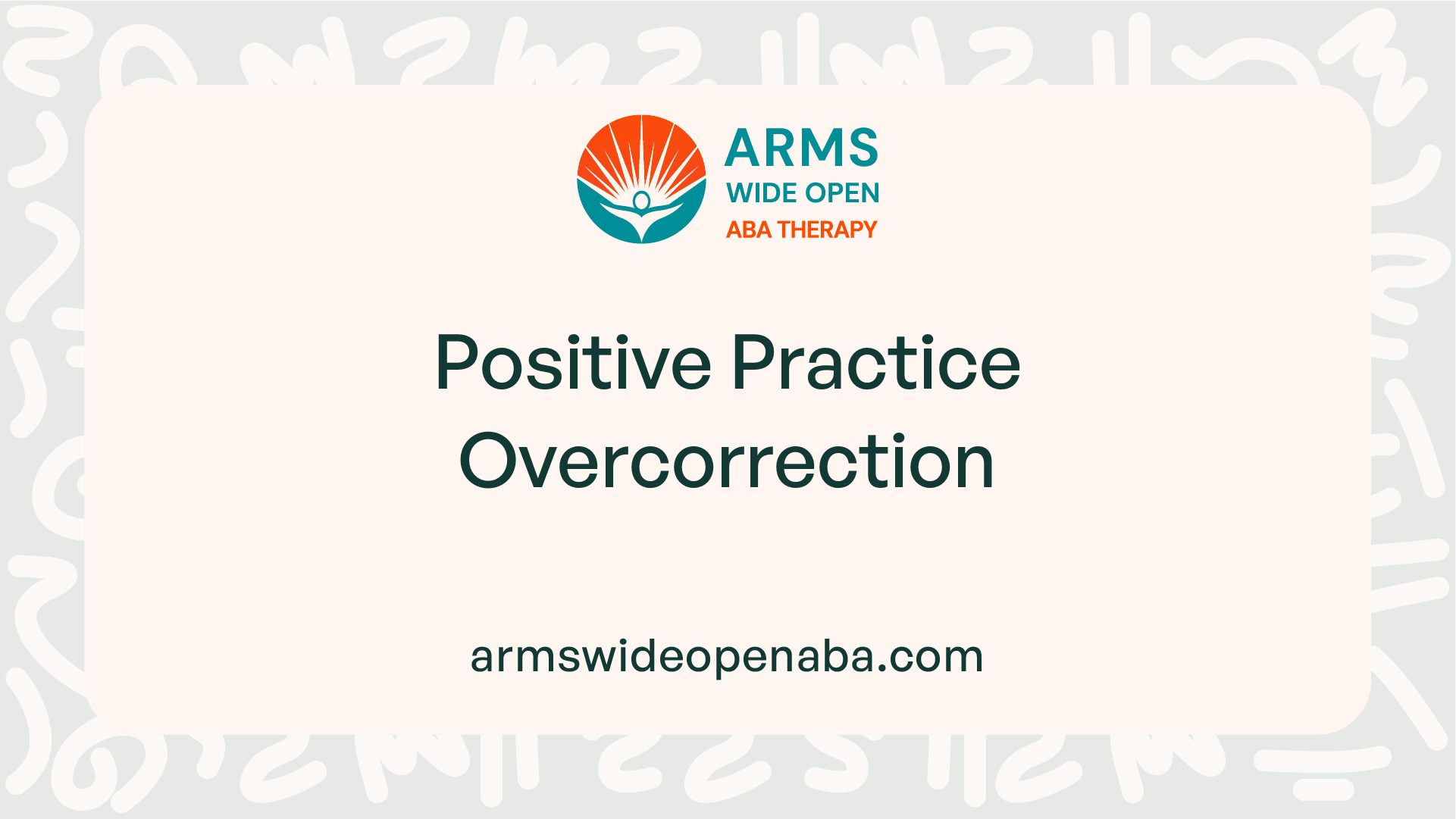 Positive Practice Overcorrection