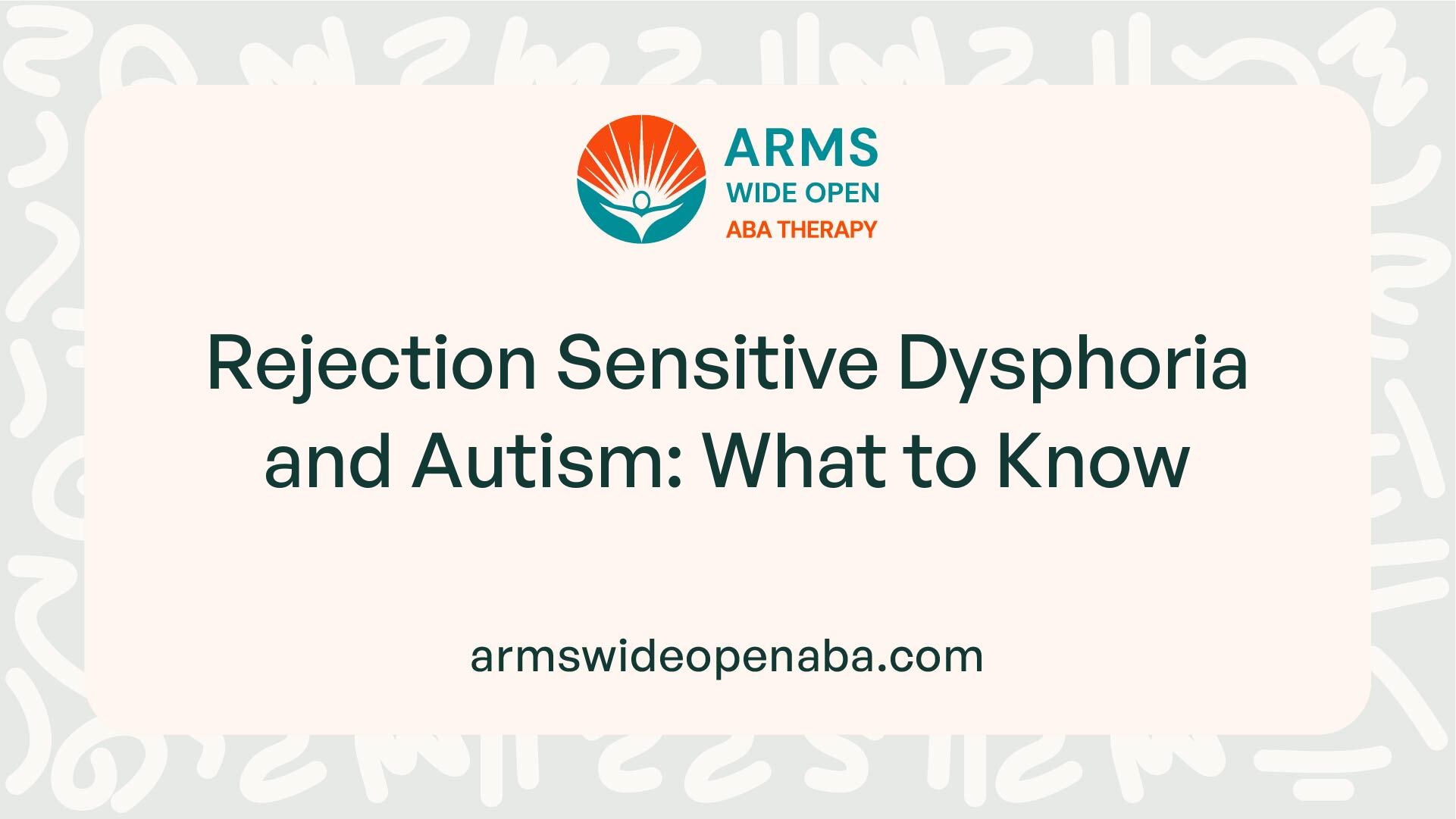 Rejection Sensitive Dysphoria and Autism: What to Know
