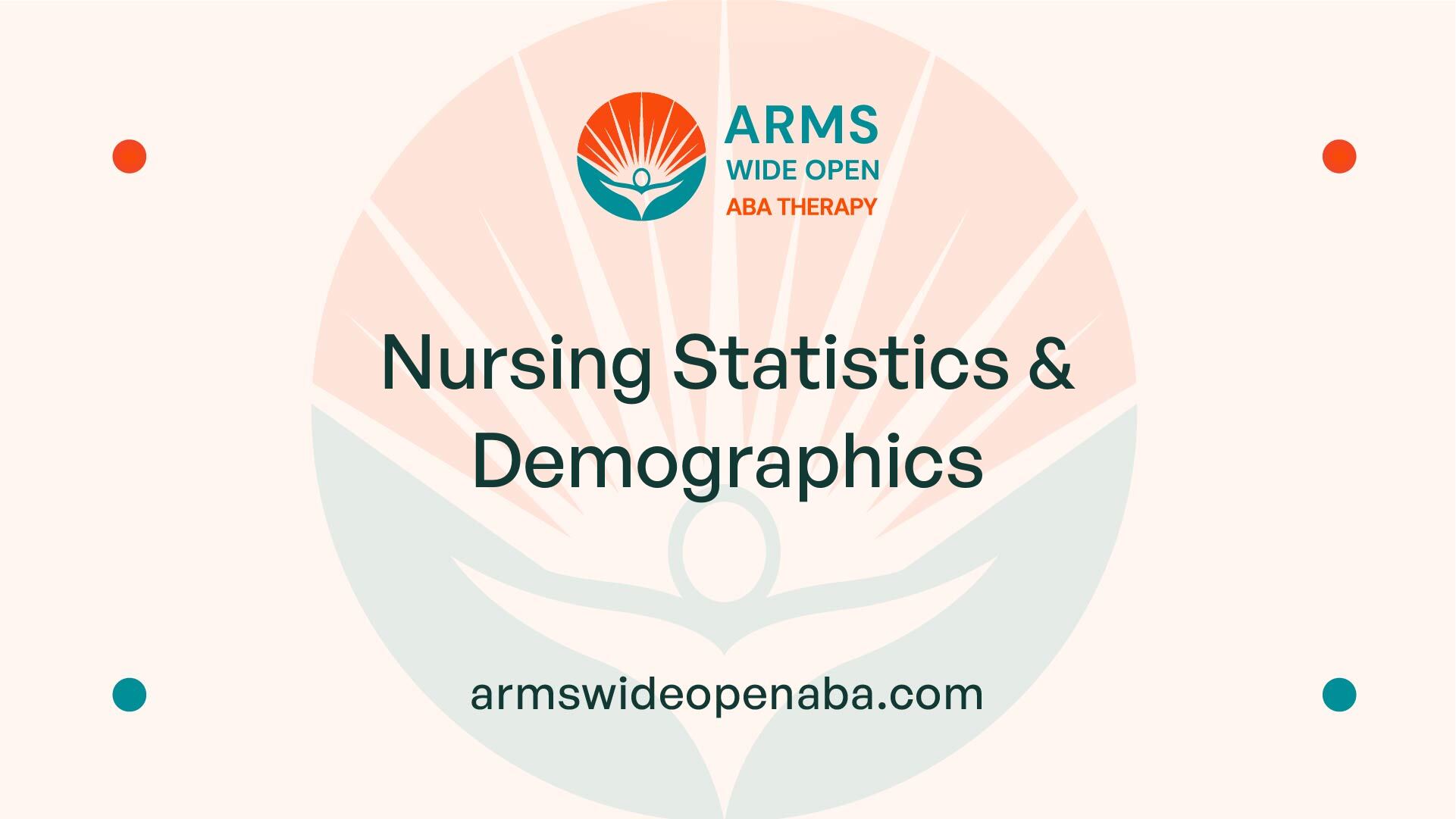 Nursing Statistics & Demographics