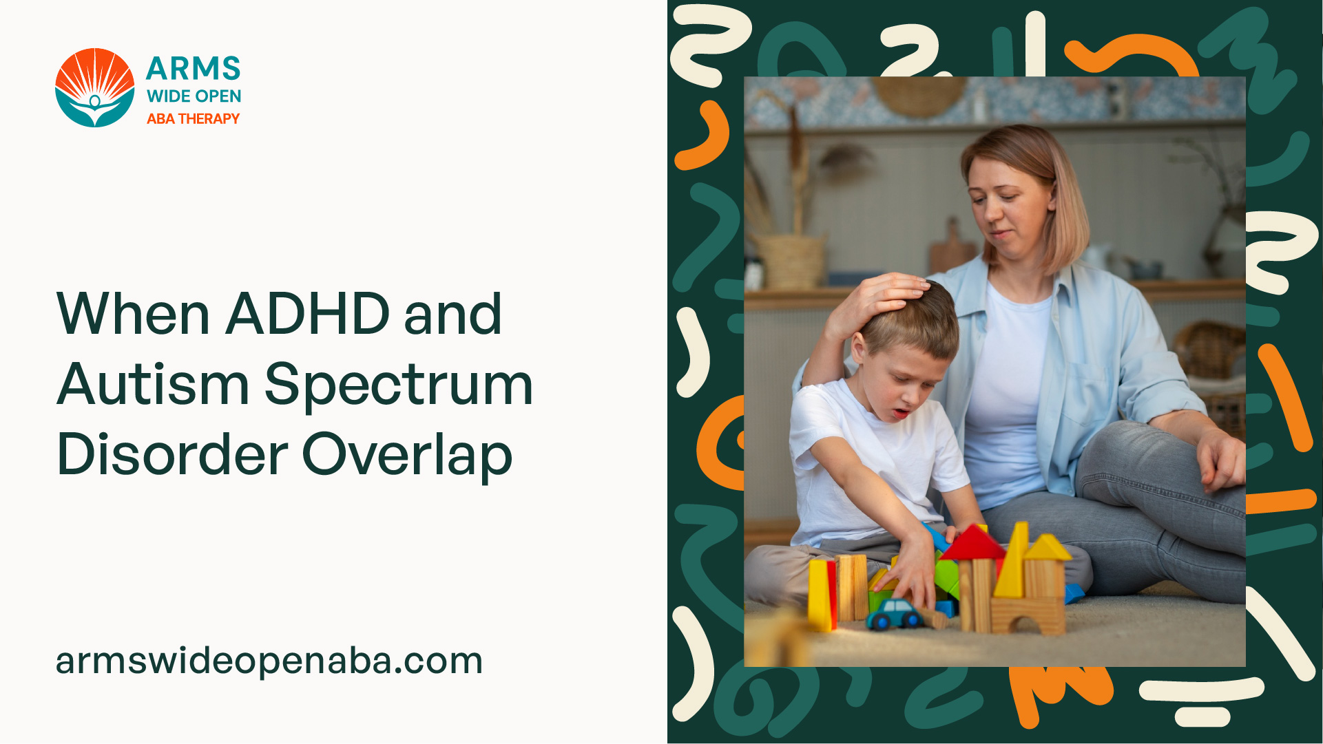 When ADHD and Autism Spectrum Disorder Overlap