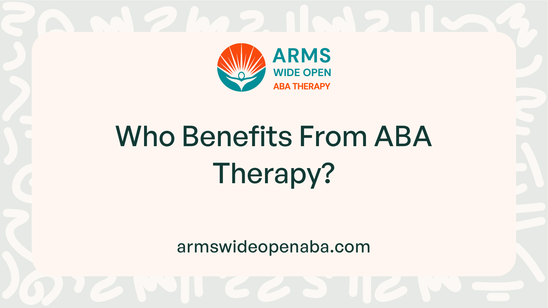 Who Benefits From ABA Therapy?