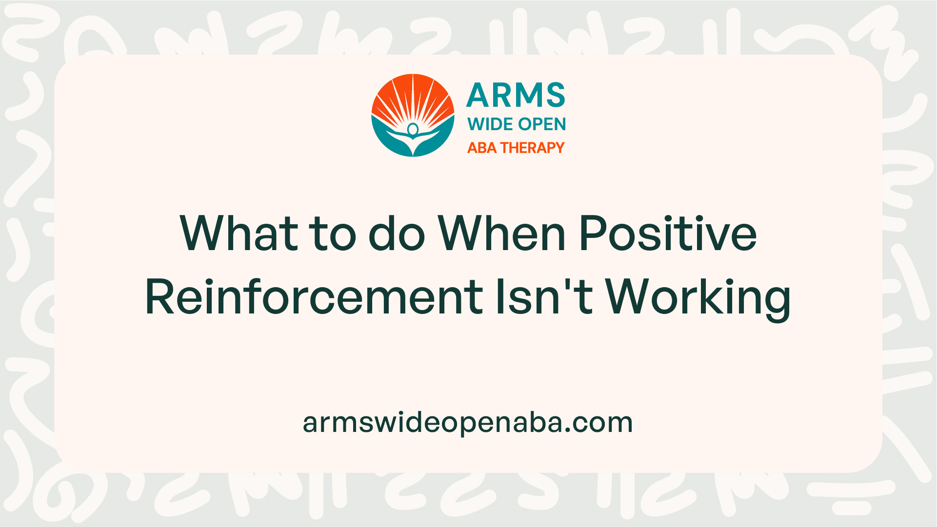 What to do When Positive Reinforcement Isn't Working