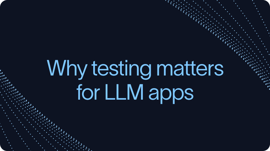 The Definitive Guide to Testing LLM Applications