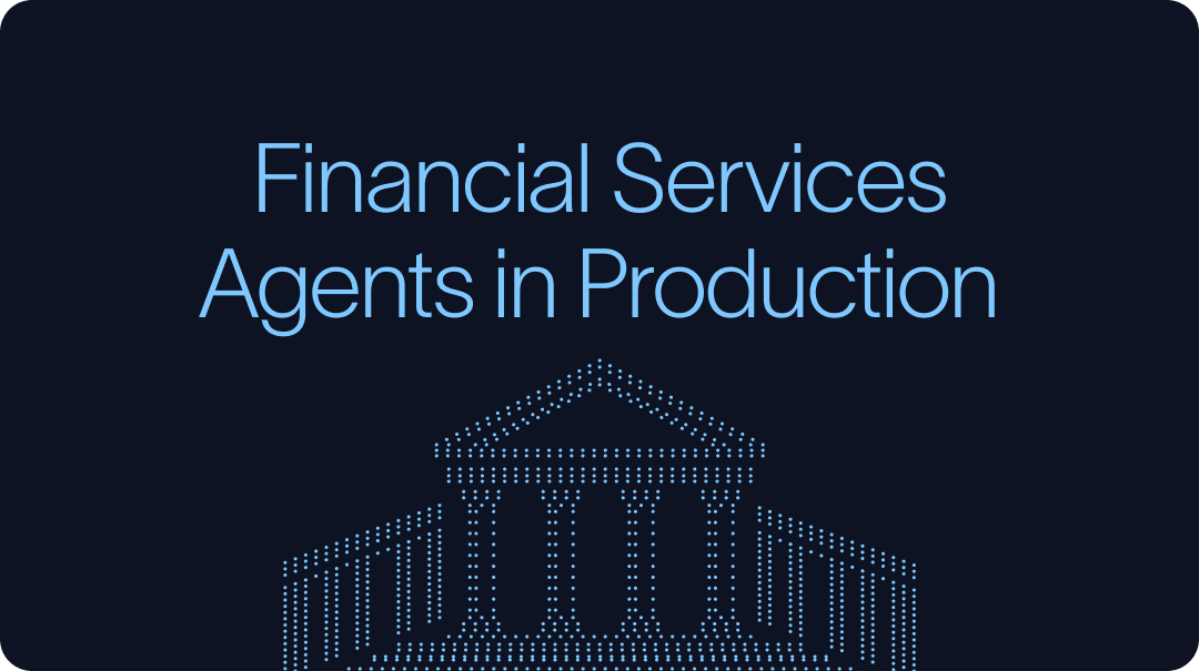 Financial Services Agents in Production