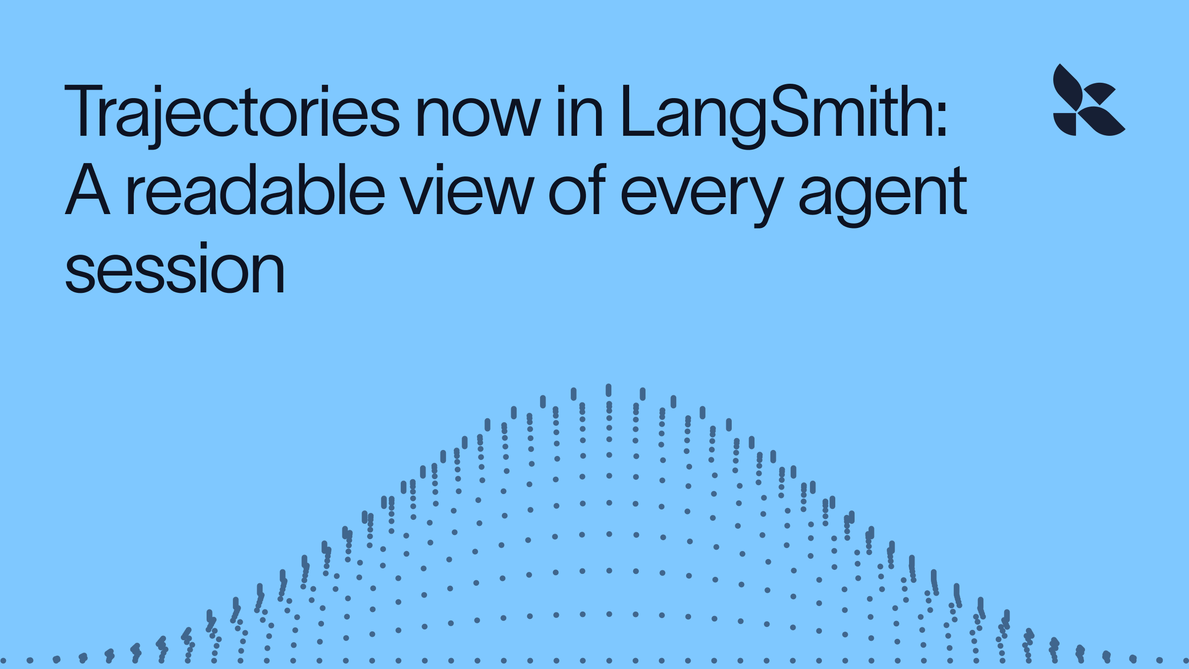 Trajectories now in LangSmith: A readable view of every agent session