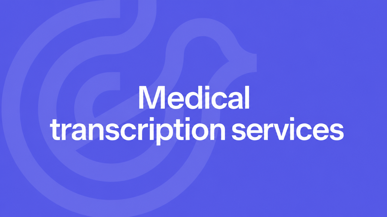 Medical transcription services title on a violet Lyrebird Health background