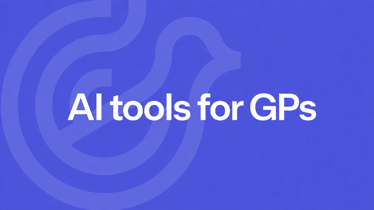 AI tools for GPs on a violet Lyrebird Health title card