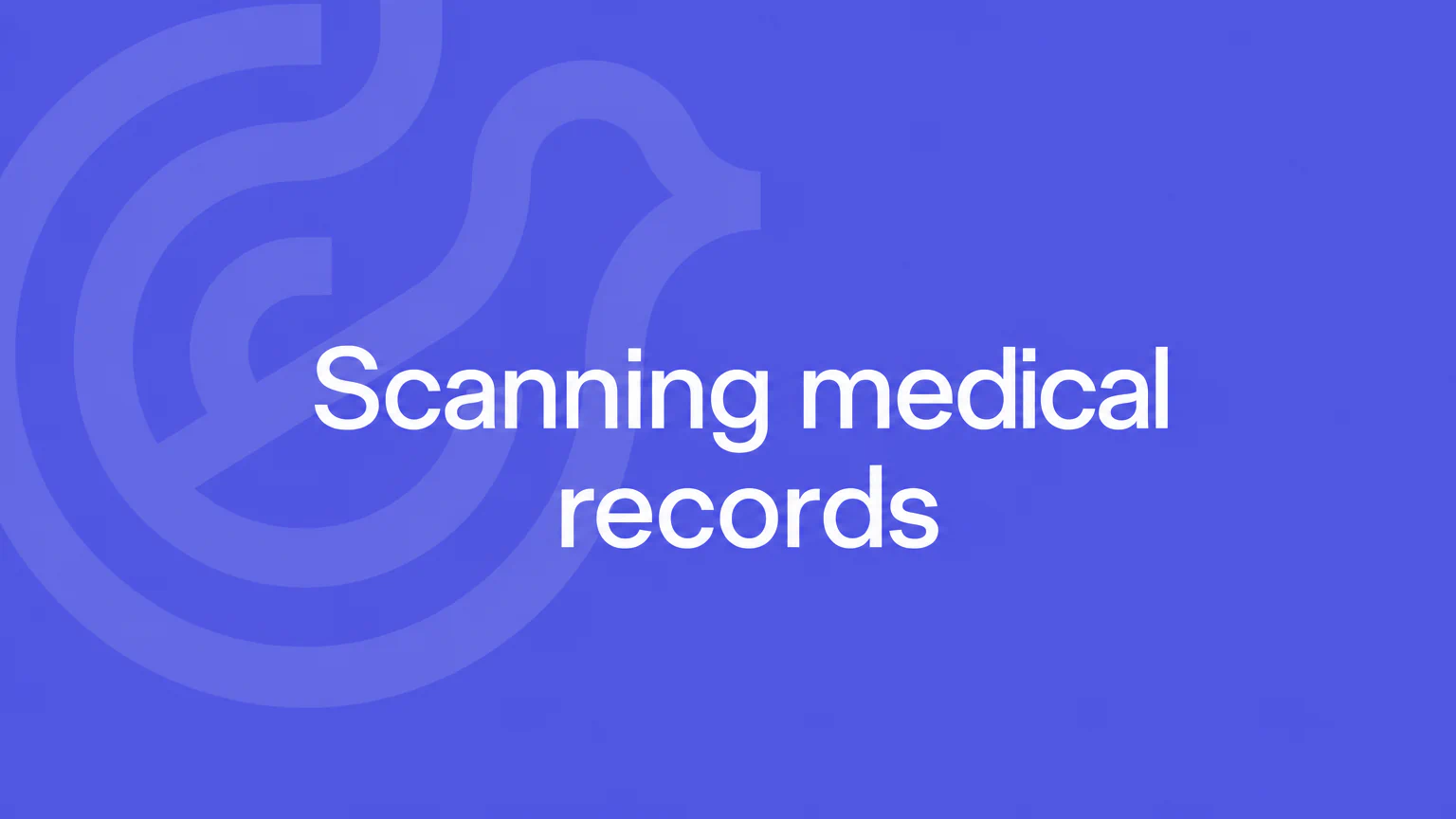 White text reading Scanning medical records on a violet Lyrebird Health background.