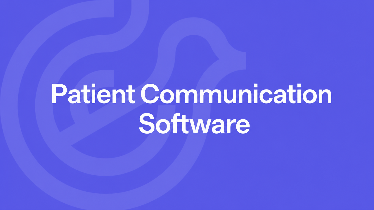 Patient Communication Software on a violet Lyrebird Health background
