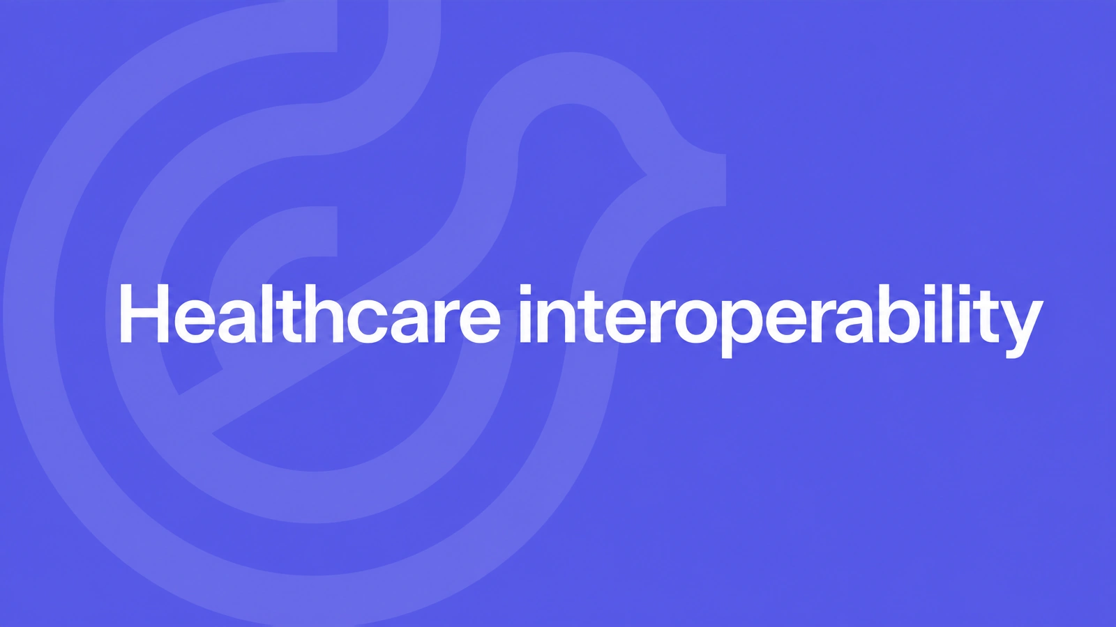 White text reading Healthcare interoperability on a violet Lyrebird Health background.