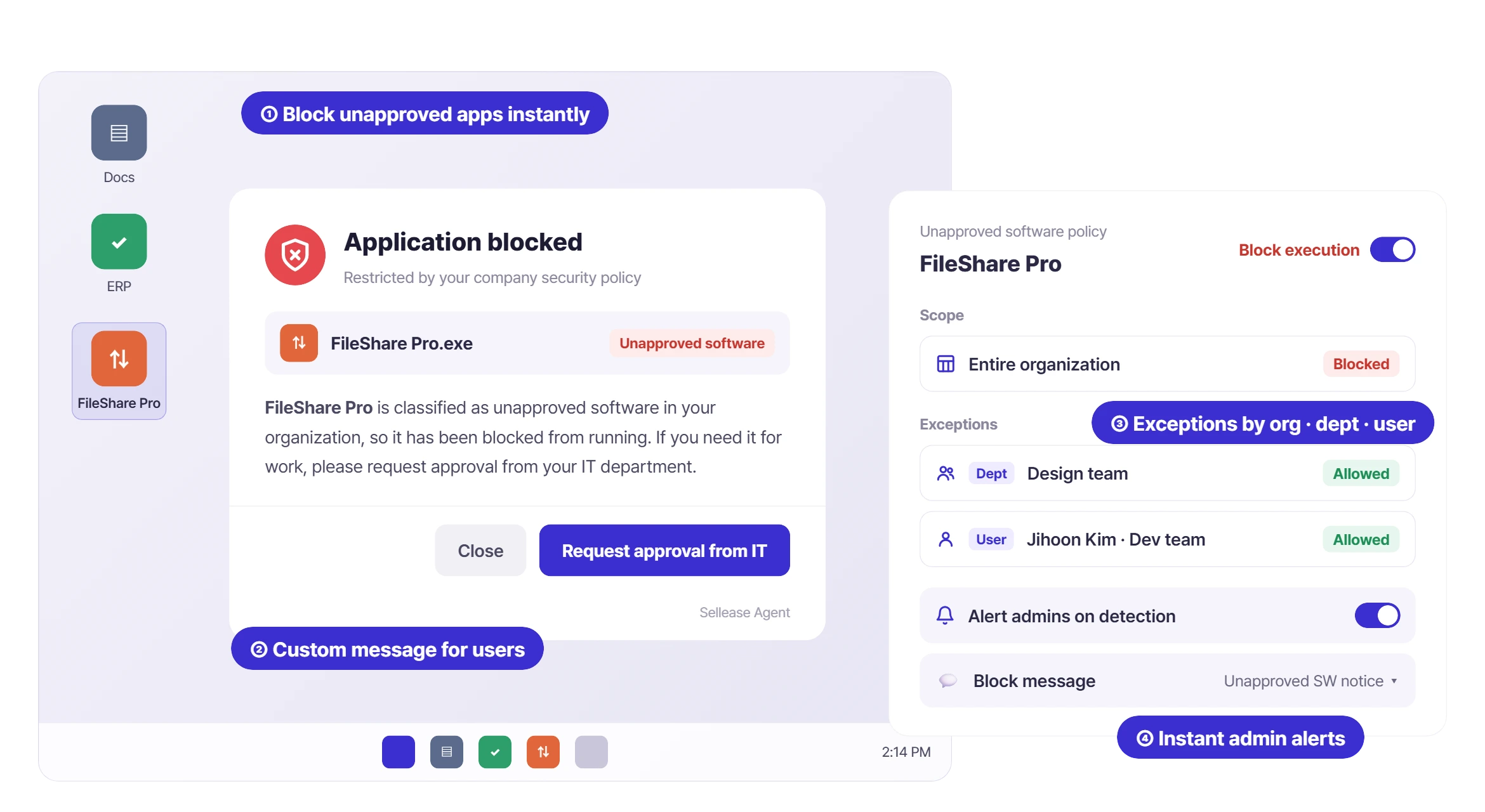 Unapproved app blocked with a custom user message, plus org, department and user exception policy