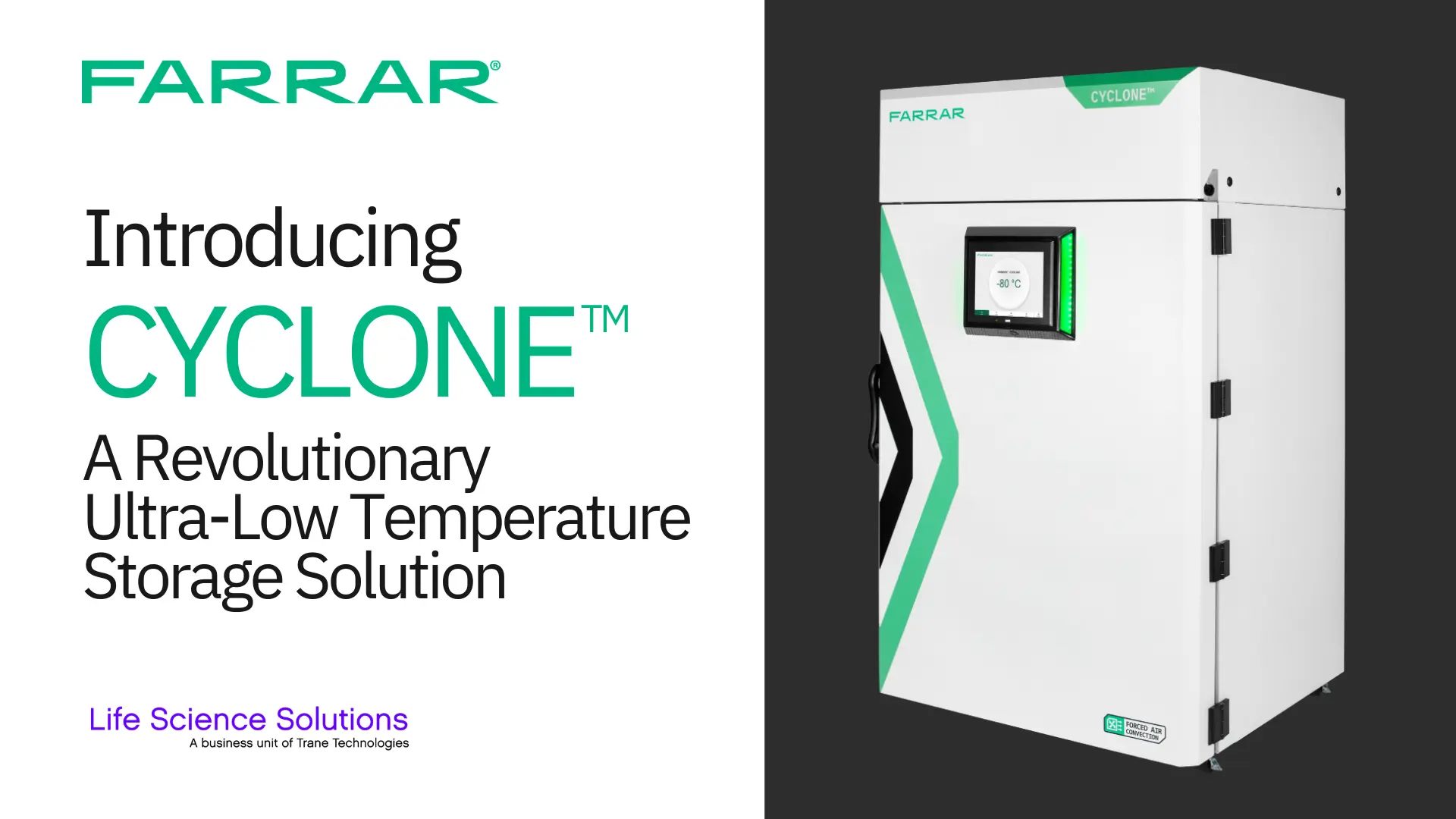FARRAR® Introduces CYCLONE™: A Revolutionary Ultra-Low Temperature Storage Solution