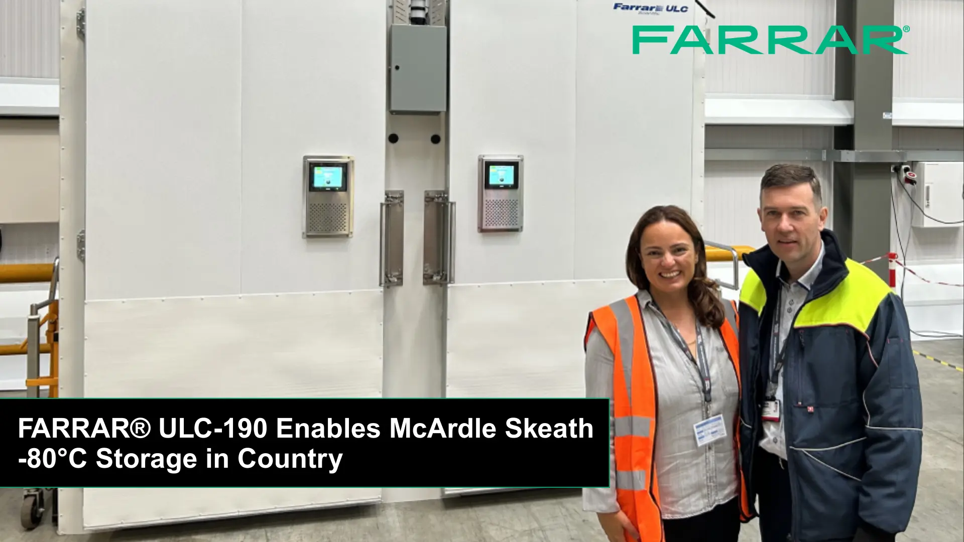 FARRARs ULC-190 ermöglicht McArdle Skeath die Lagerung bei -80°C im Land