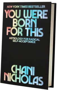 An image of the book “You Were Born For This” by Chani Nicholas.