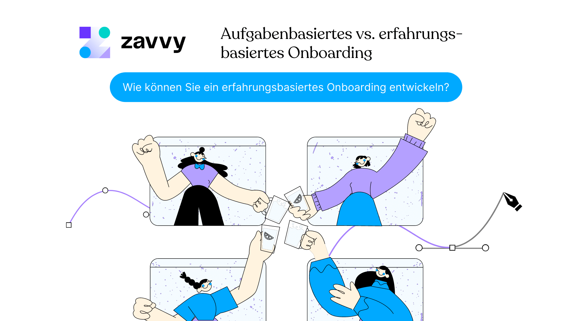 Weshalb die Experience beim Onboarding so wichtig ist - und wie man sie schafft.