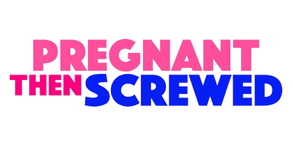Pregnant Then Screwed