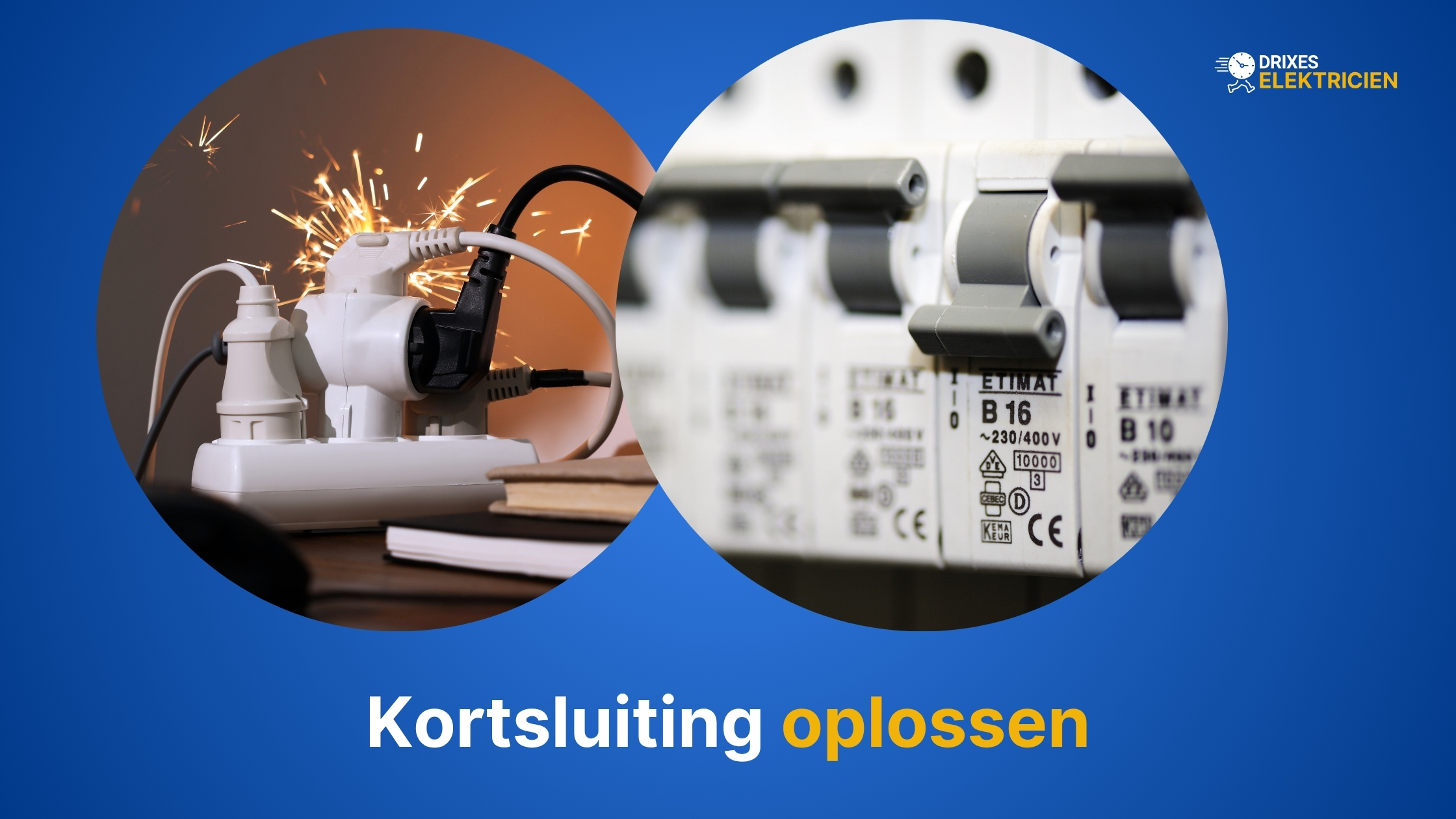 Kortsluiting oplossen