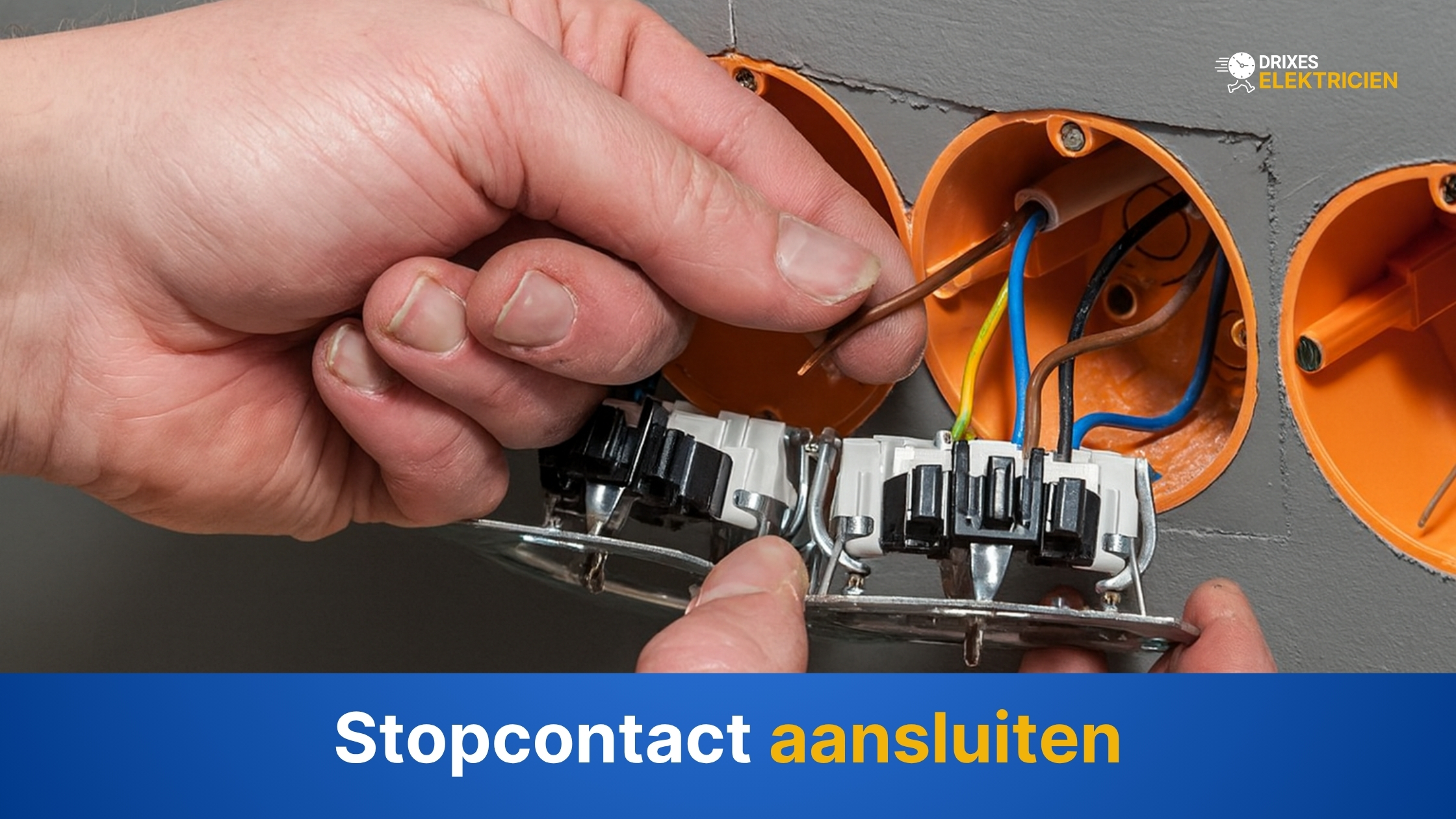Stopcontact aansluiten