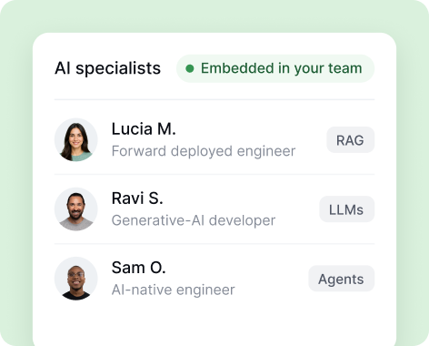 AI engineers and specialists embedded in your team: forward deployed engineer, generative-AI developer, AI-native engineer