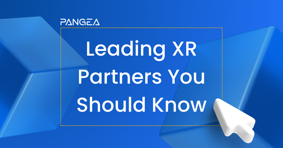 AR/VR Development Companies: Leading XR Partners You Should Know