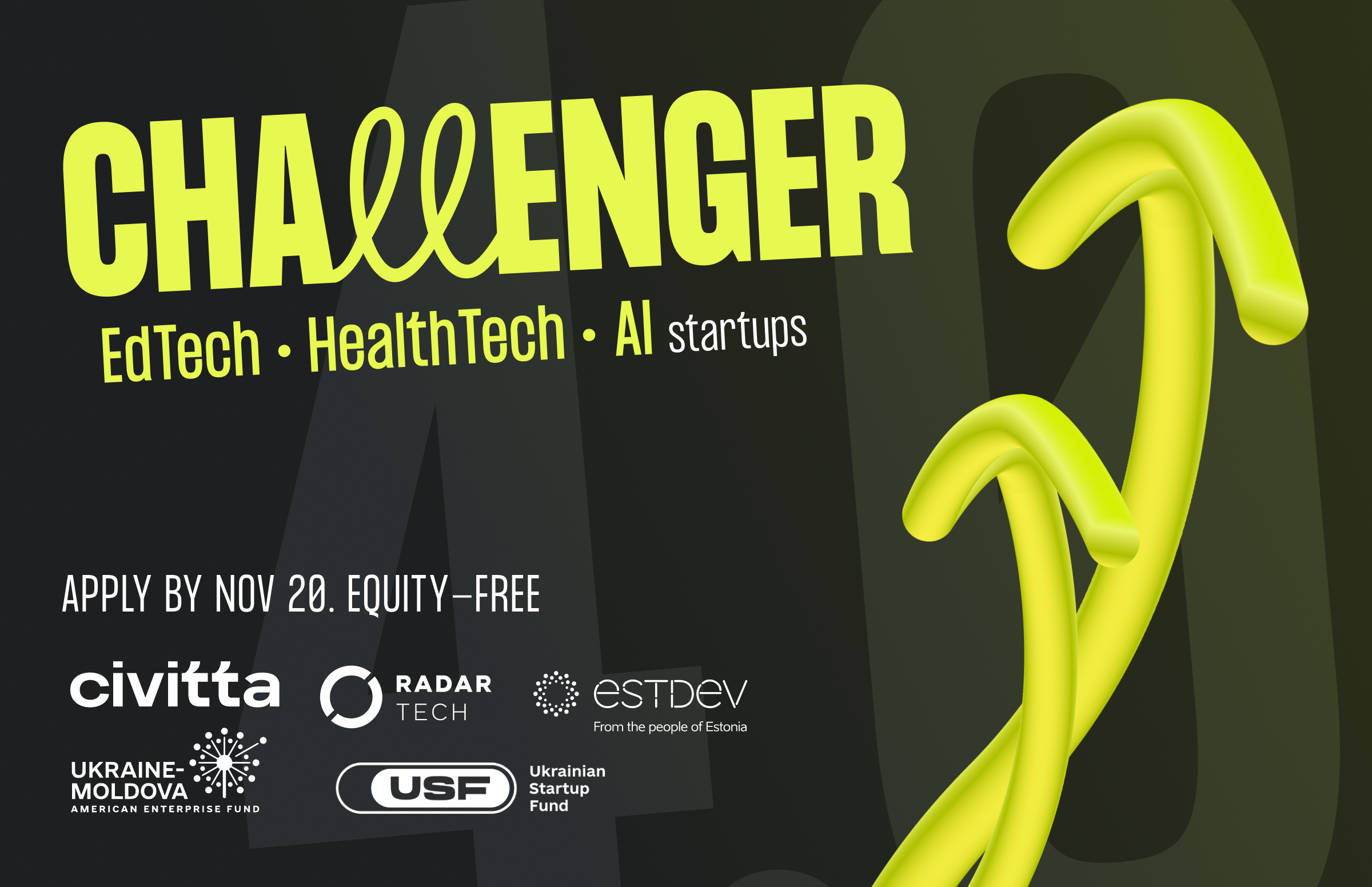 $25K grant and equity-free terms: Challenger launched 4.0 batch
