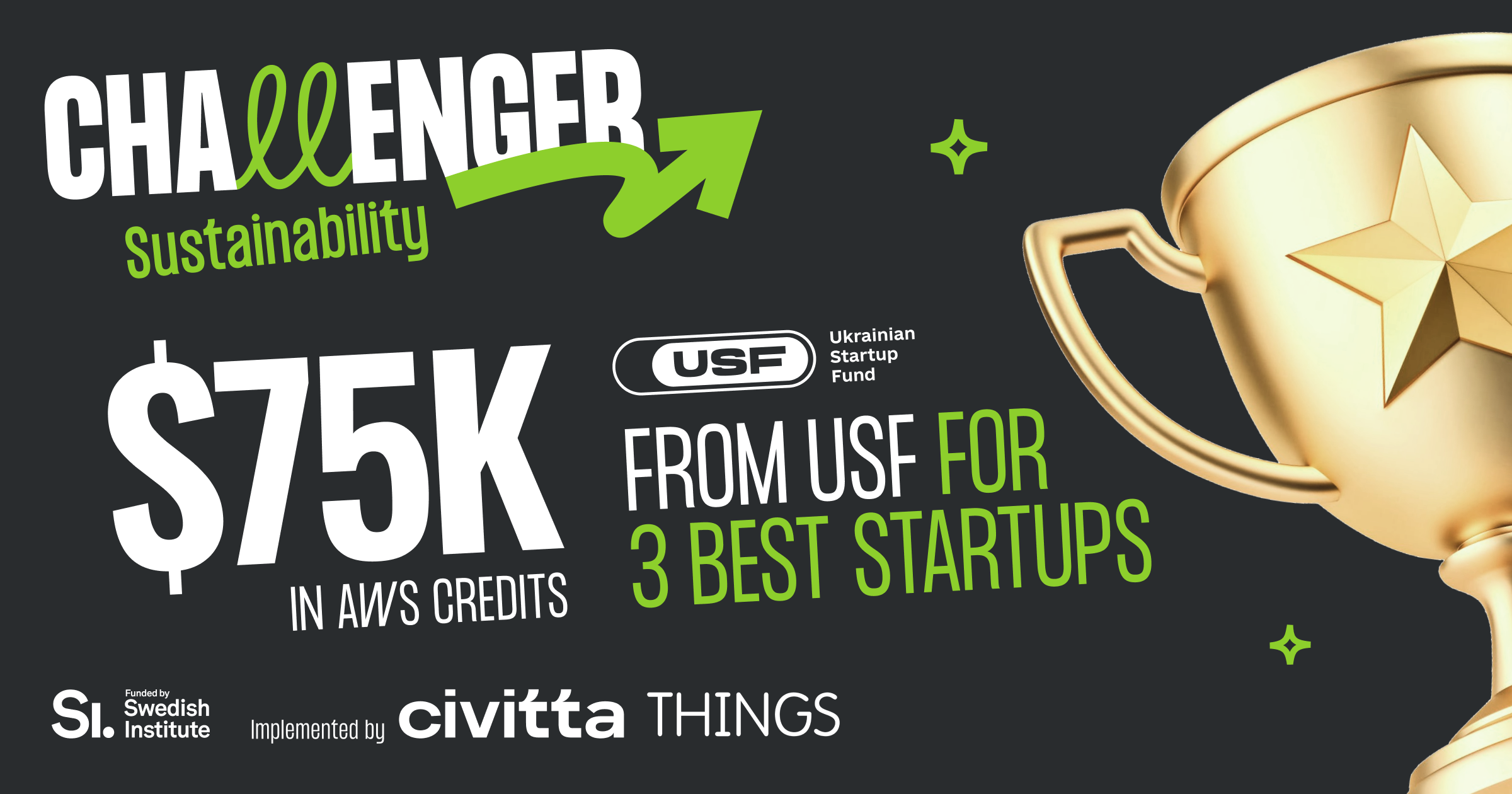 Ukrainian Startup Fund to Award $75K in AWS Credits to Top Challenger Sustainability Accelerator Teams