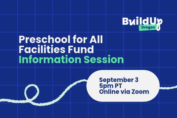Preschool for All Facilities Fund Reopens — Join Our Informational Webinar 