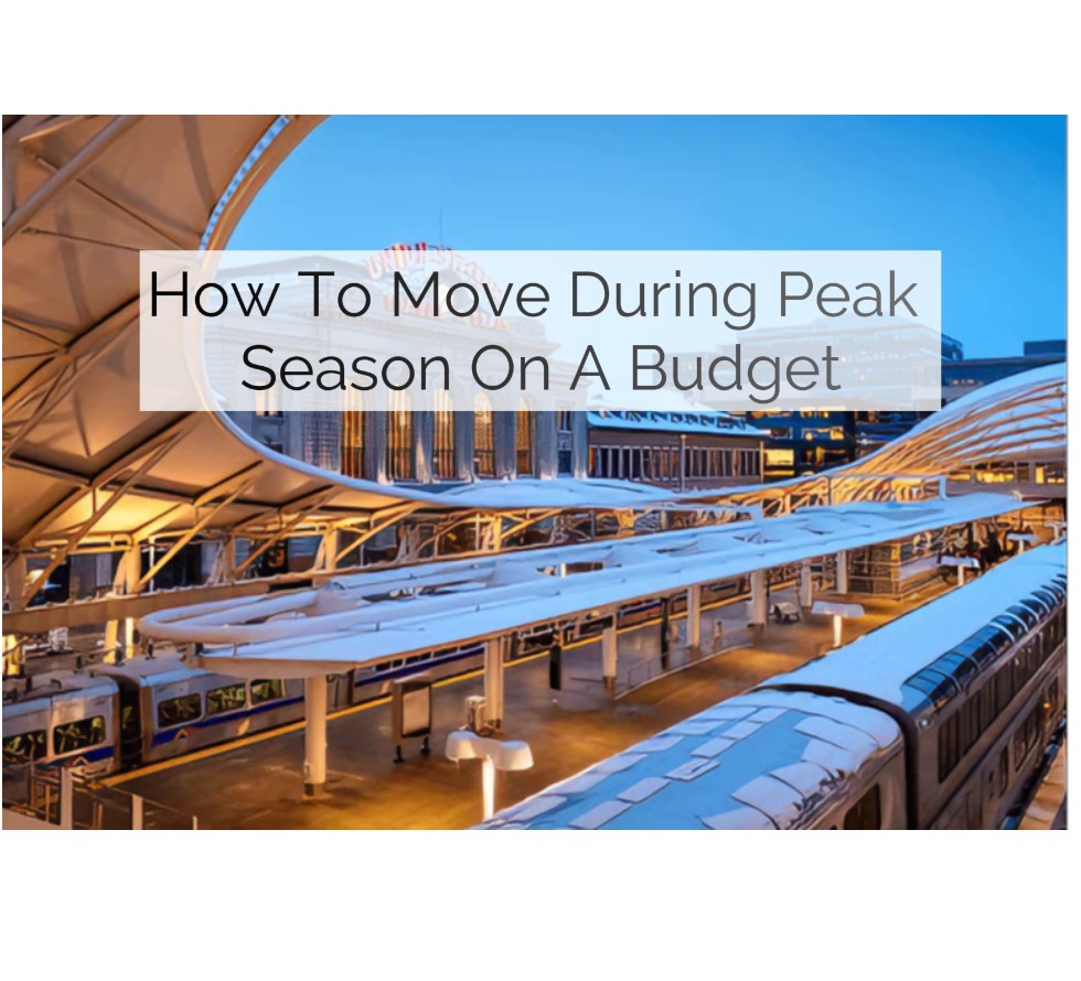 Smart Savings for Your Peak Season Move