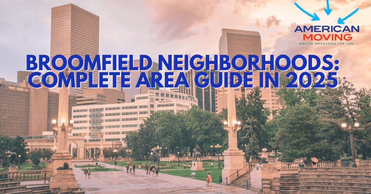 Broomfield Neighborhoods: Complete Area Guide in 2025