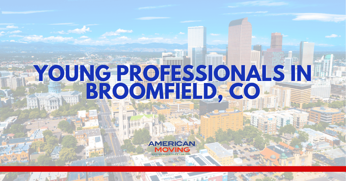 Young Professionals Area in Broomfield, CO: What You Must Know