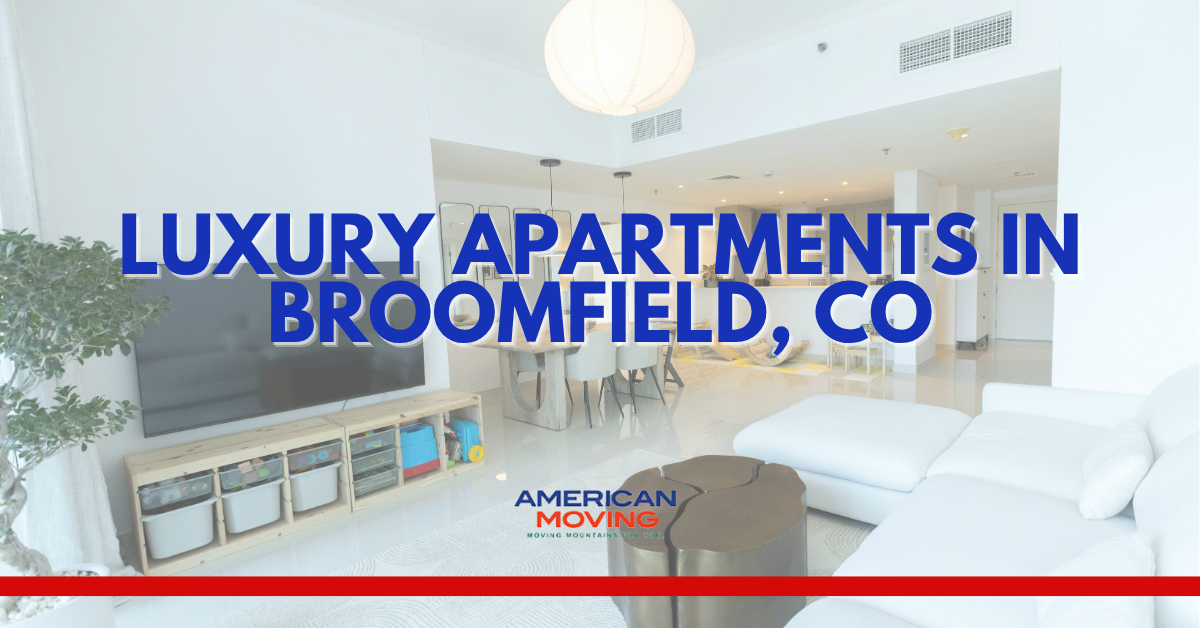 Luxury Apartments in Broomfield, CO: Guide to Upscale Living