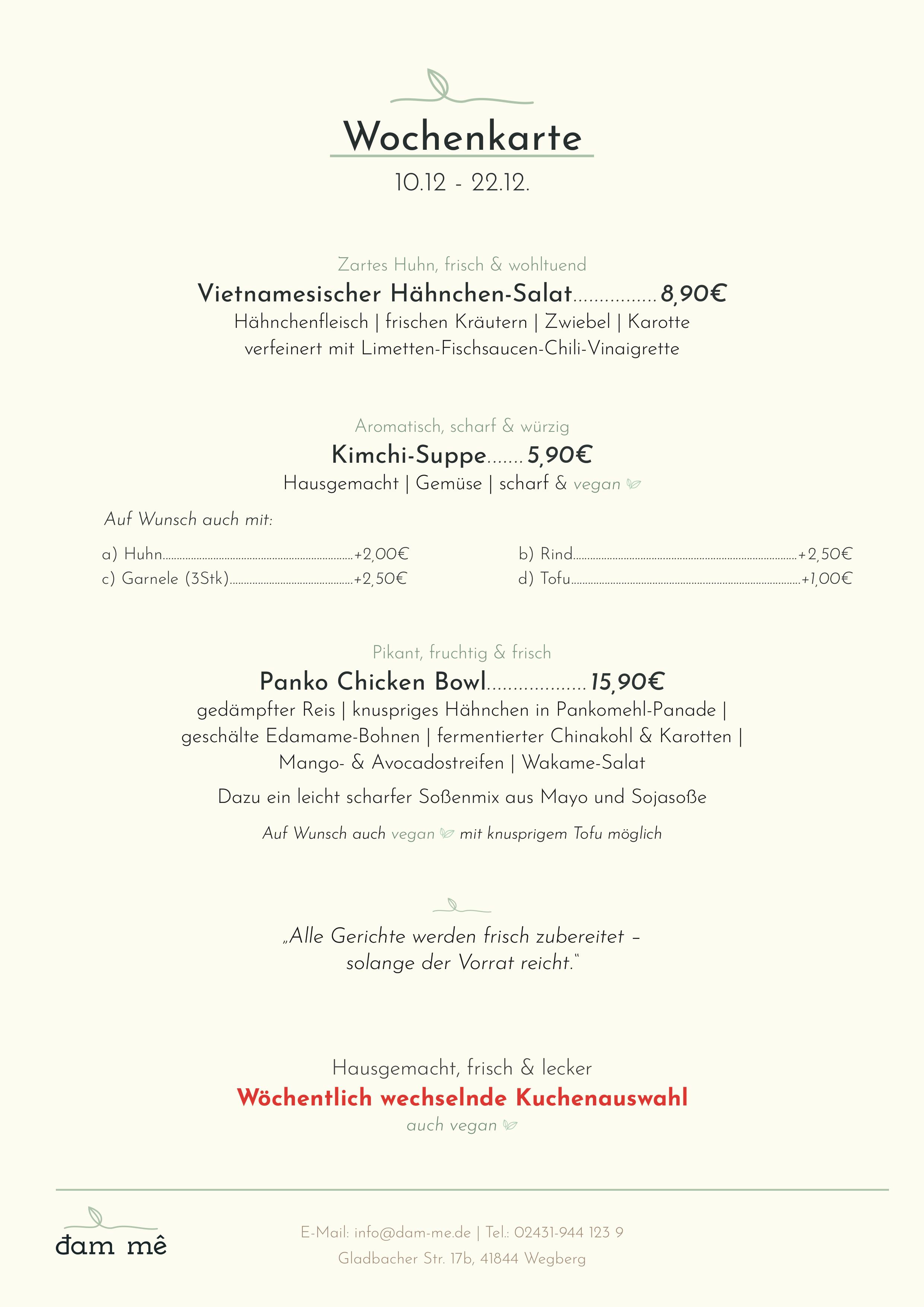 Dam Me - Wegberg - Wechselnde Wochenkarte unteranderem auch jetzt auch mit veganem Kuchen
