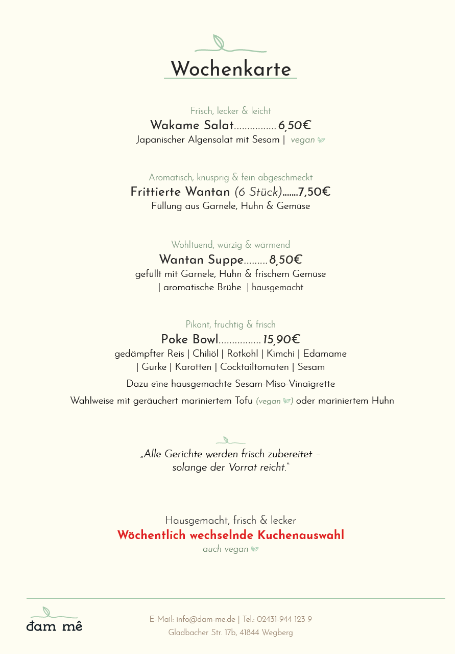 Dam Me - Wegberg - Wechselnde Wochenkarte unteranderem auch jetzt auch mit veganem Kuchen