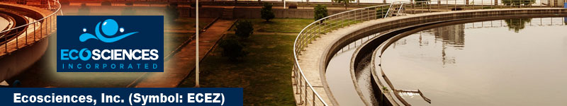 Ecosciences Inc (OTCMKTS:ECEZ) Is An Amazing Story