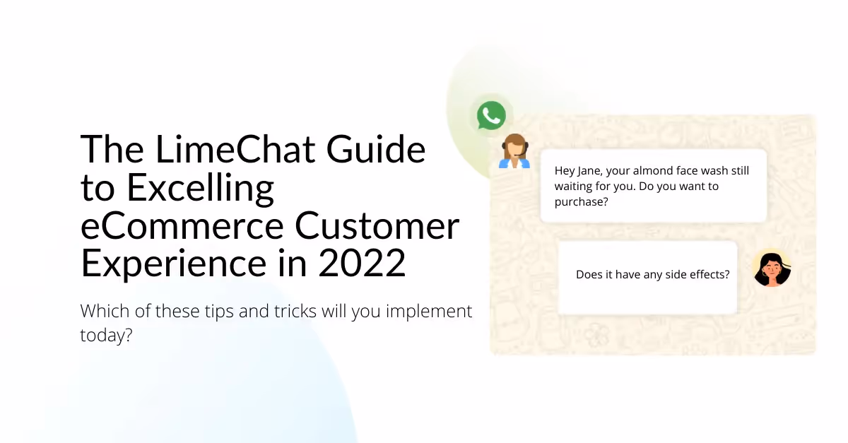 The LimeChat Guide to Excelling eCommerce Customer Experience in 2023