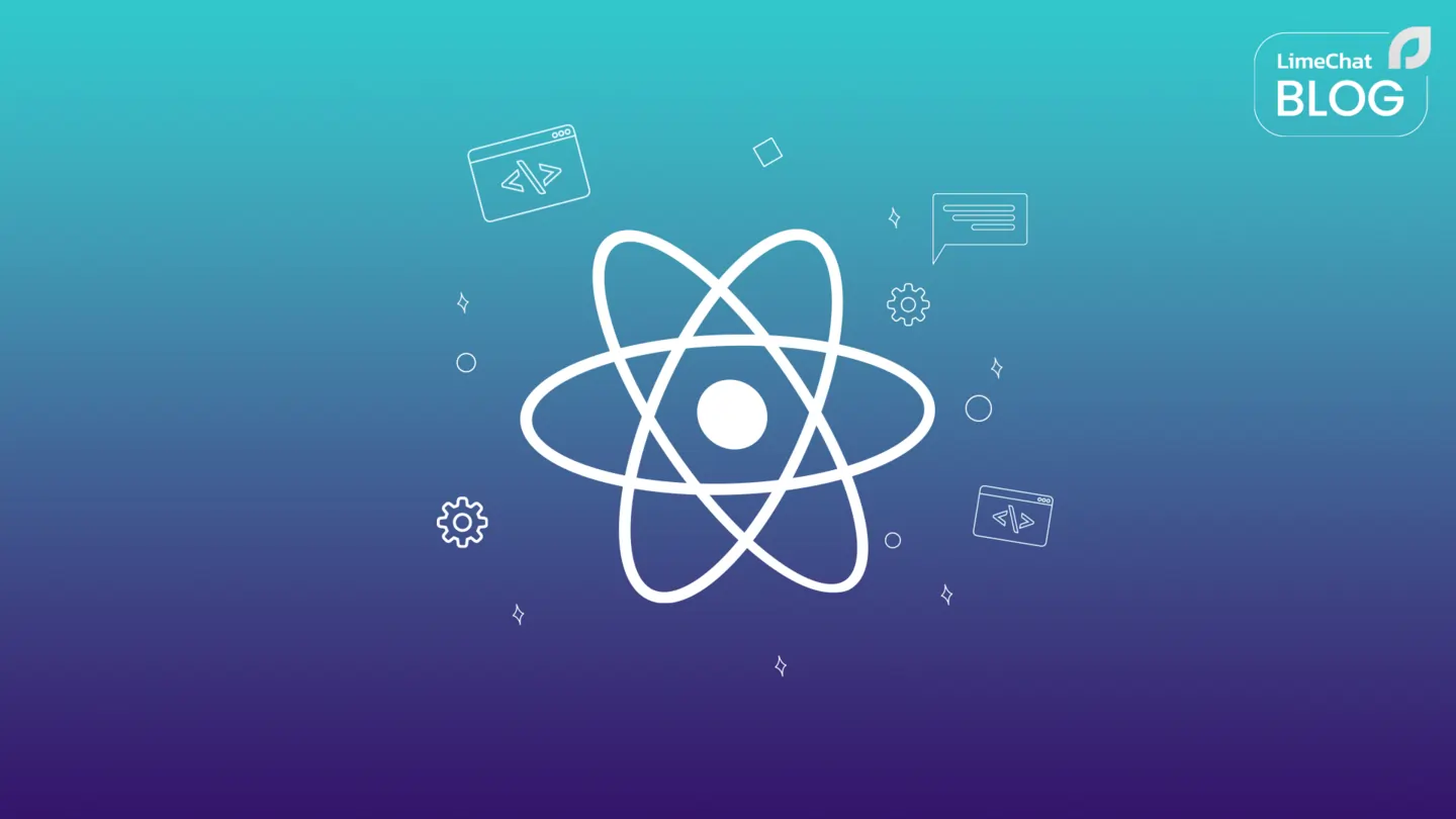 How LimeChat builds web applications using react.